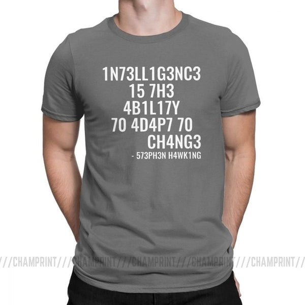 Mens and Womens Tricky Tees - Intelligence is The Ability to Adapt to Change