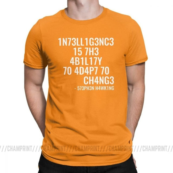 Mens and Womens Tricky Tees - Intelligence is The Ability to Adapt to Change