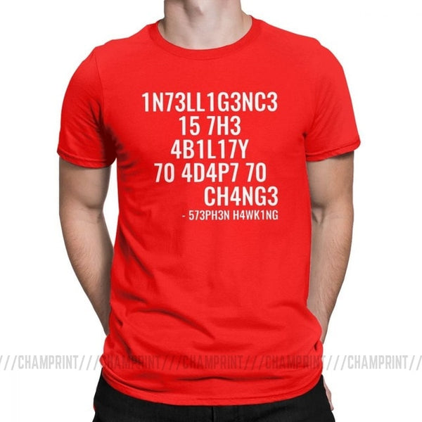 Mens and Womens Tricky Tees - Intelligence is The Ability to Adapt to Change