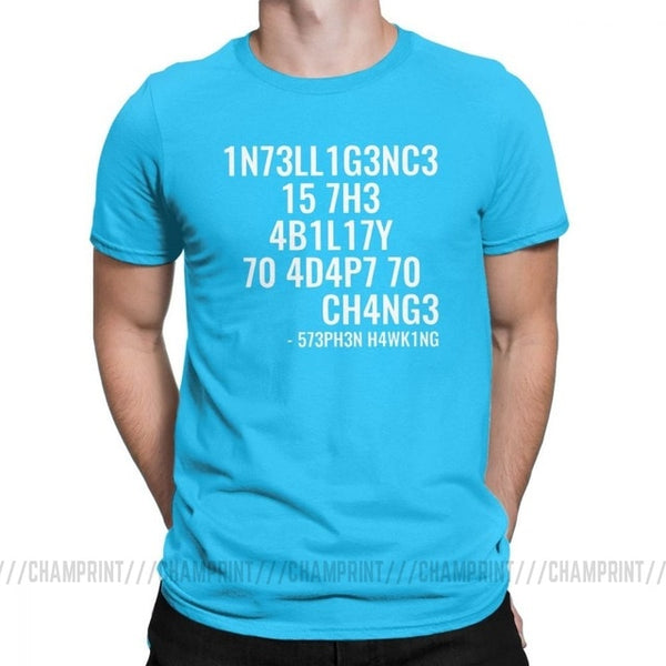 Mens and Womens Tricky Tees - Intelligence is The Ability to Adapt to Change