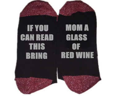 Custom Socks - If You Can Read This Bring Me a Glass of Wine/Beer