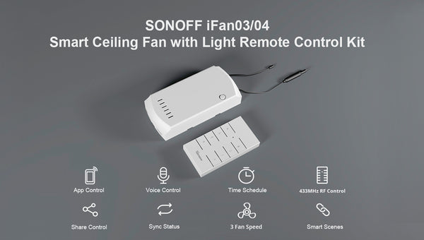SONOFF Ceiling Fan & Light Switch Controller